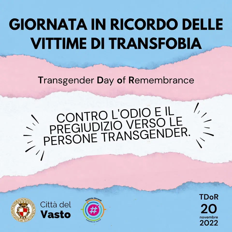 Vasto, Giornata internazionale per commemorare le persone transessuali e  transgender vittime di violenza - Zonalocale